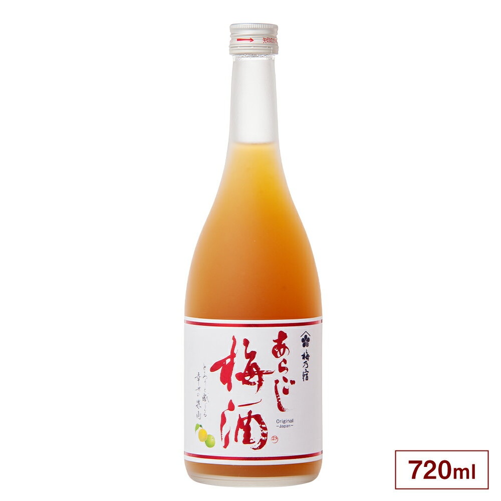 梅乃宿 あらごし梅酒 720ml
